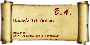 Baumöhl Antos névjegykártya